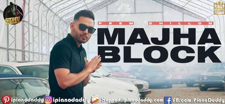 Majha Block Piano Notes Prem Dhillon