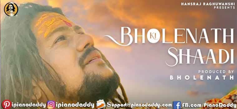 Bholenath Ki Shadi Piano Notes Hansraj Raghuwanshi