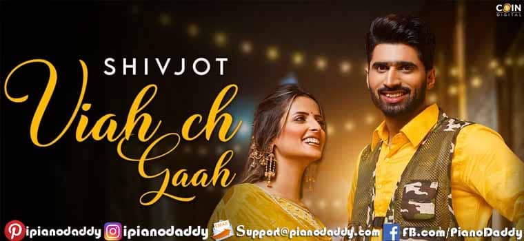 Viah Ch Gaah Piano Notes Shivjot