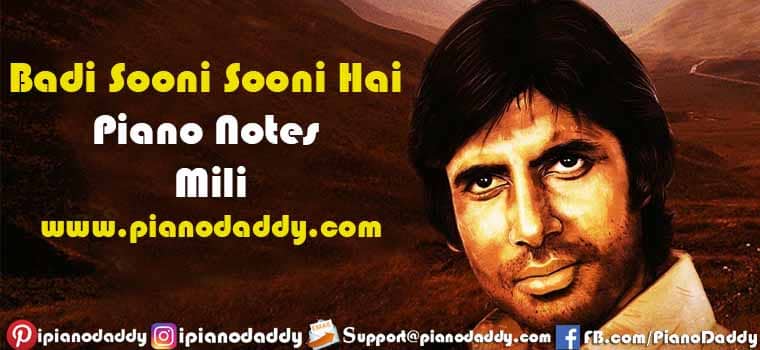 Badi Sooni Sooni Hai Piano Notes Mili