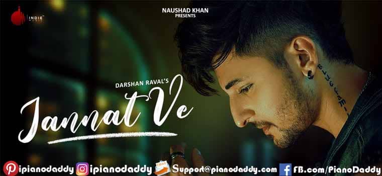 Jannat Ve Piano Notes Darshan Raval