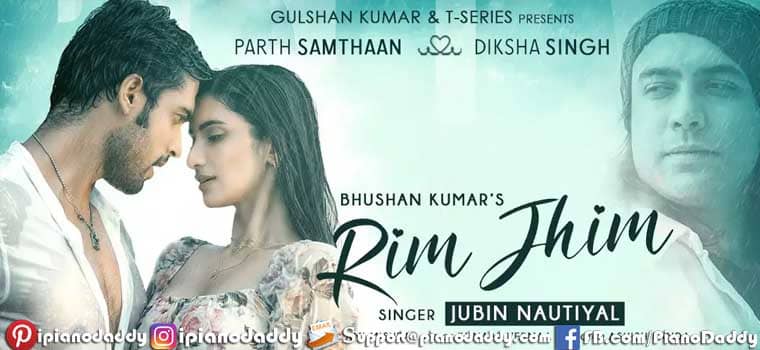 Rim Jhim Piano Notes Jubin Nautiyal