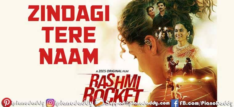 Zindagi Tere Naam Piano Notes Rashmi Rocket