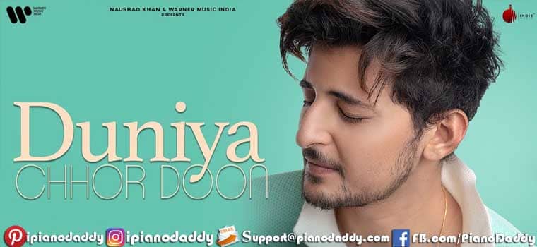 Duniya Chhod Doon Piano Notes Darshan Raval