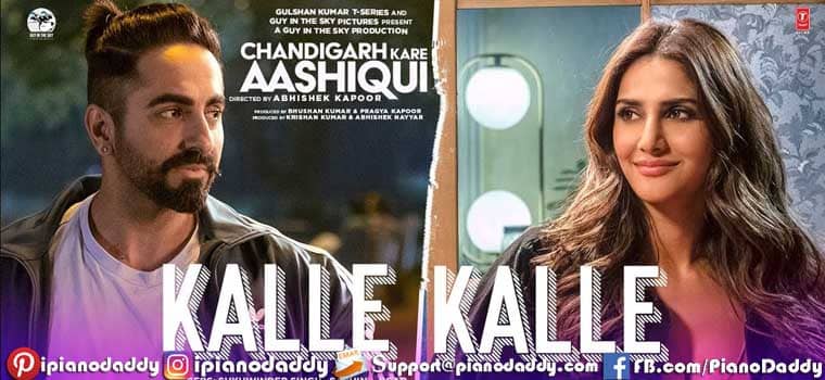 Kalle Kalle Piano Notes Chandigarh Kare Aashiqui