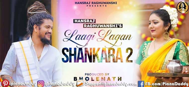 Laagi Lagan Shankara 2 Piano Notes Hansraj Raghuwanshi