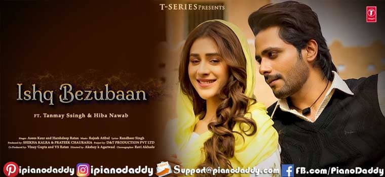 Ishq Bezubaan Piano Notes Asees Kaur