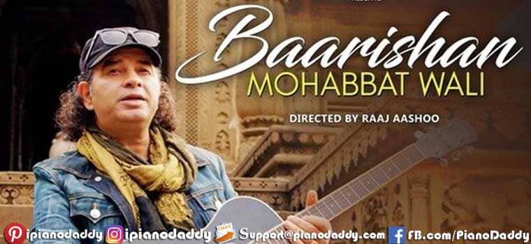 Baarishan Mohabbat Wali Piano Notes Mohit Chauhan