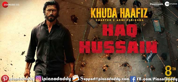 Haq Hussain Piano Notes Khuda Haafiz 2