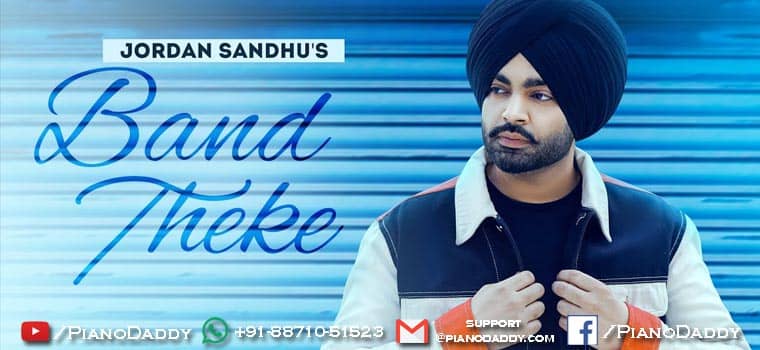 Band Theke Piano Notes Jordan Sandhu