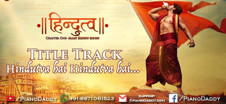 Hindutva Hai Hindutva Hai (Title Track) Piano Notes