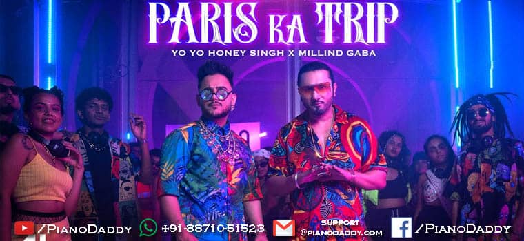Paris Ka Trip Piano Notes Yo Yo Honey Singh