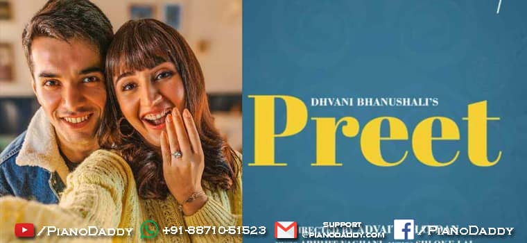 Preet Piano Notes Dhvani Bhanushali