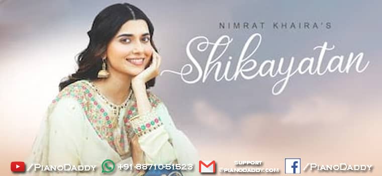 Shikayatan Piano Notes Nimrat Khaira