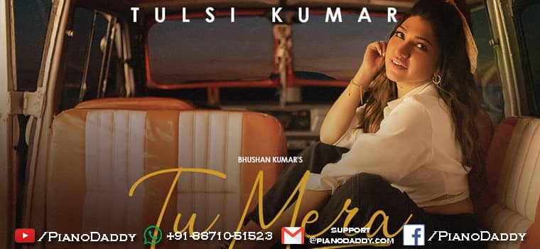 Tu Mera Piano Notes Tulsi Kumar