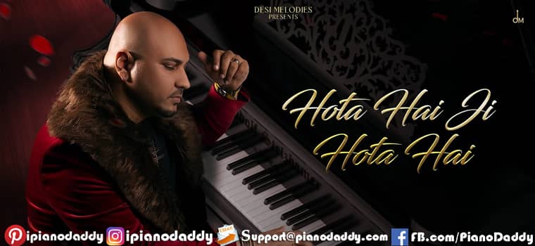 Hota Hai Ji Hota Hai Piano Notes B Praak
