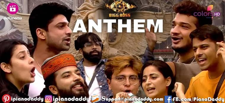 Bigg Boss 17 Anthem Piano Notes