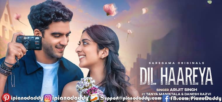 Dil Haareya Piano Notes Arijit Singh