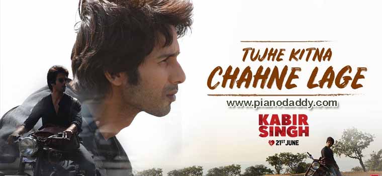 Tujhe Kitna Chahne Lage (Kabir Singh) Piano Notes | Piano ...